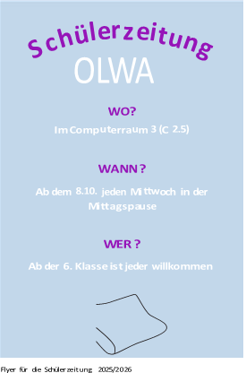 Schülerzeitung - OLWA Schülerzeitung - OLWA